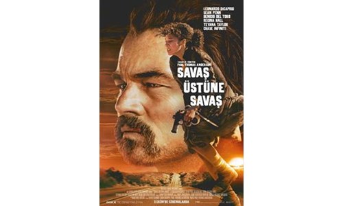SAVAŞ ÜSTÜNE SAVAŞ